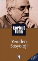 Yeniden Sosyoloji %10 indirimli Korkut Tuna