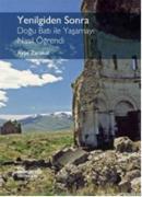 Yenilgiden Sonra Doğu Batı ile Yaşamayı Nasıl Öğrendi