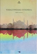 Yeraltındaki İstanbul