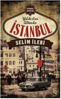 Yıldızlar Altında İstanbul %15 indirimli Selim İleri
