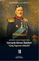 Yirminci Yüzyılın Başlarında Osmanlı-Alman İlişkileri %10 indirimli Co