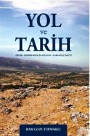 Yol ve Tarih