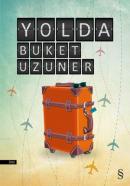 Yolda Buket Uzuner