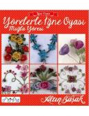 Yörelerle İğne Oyası Kolektif