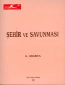 Yunan Arkeolojisinin Ana Çizgileri Şehir ve Savunması %20 indirimli A.