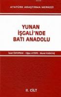 Yunan İşgali'nde Batı Anadolu Cilt II İzzet Öztoprak