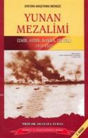 Yunan Mezalimi Mustafa Turan