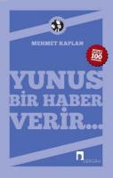 Yunus Bir Haber Verir... %10 indirimli Mehmet Kaplan