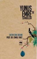 Yunus Emre'de Sembolizm Çıktım Erik Dalına