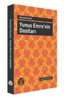 Yunus Emre'nin Dostları %10 indirimli Mustafa Özçelik