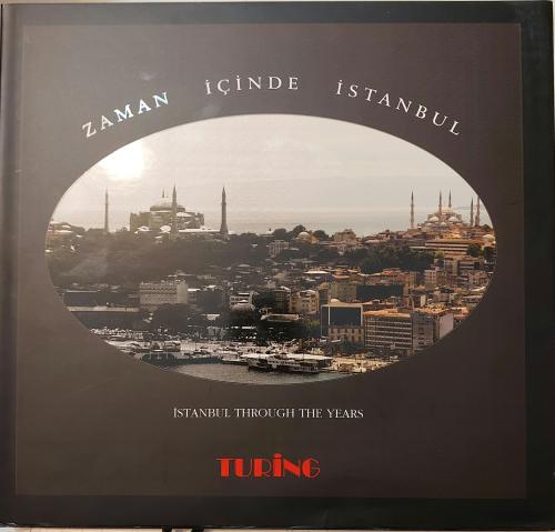 Zaman İçinde İstanbul - İstanbul Through the Years Berica Nevin Berber