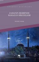 Zamanın Behrinde Ramazan Hikâyeleri %10 indirimli Necdet Subaşı