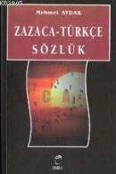 Zazaca Türkçe Sözlük
