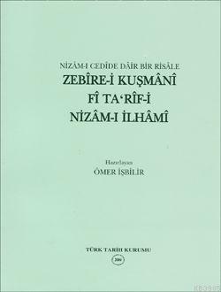 Nizam-ı Cedide Dair Bir Risale Zebire-i Kuşmani Fi Ta'rif-i Nizam-ı İl