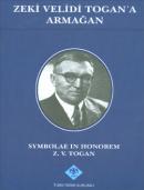 Zeki Velidi Togan'a Armağan