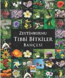 Zeytinburnu Tıbbi Bitkiler Bahçesi (Ciltli) Kerim Alpınar