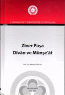 Ziver Paşa Divan ve Münşeat Mehmet Arslan