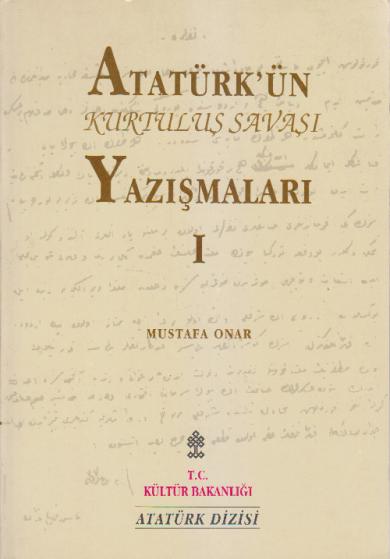 Atatürk'ün Kurtuluş Savaşı Yazışmaları / 2
Cilt Takım