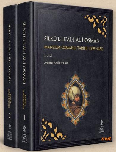 Silkü'l-Le'Al-i Al-i Osman Manzum Osmanlı Tarihi
(1299-1481) (2 Cilt Takım)